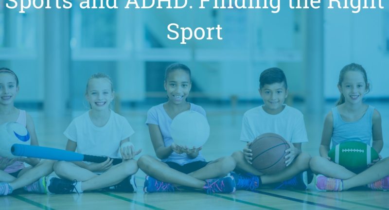 Choosing the Best Sports for Kids with ADHD